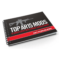 Real Avid Top AR15 Mod's DIY Book